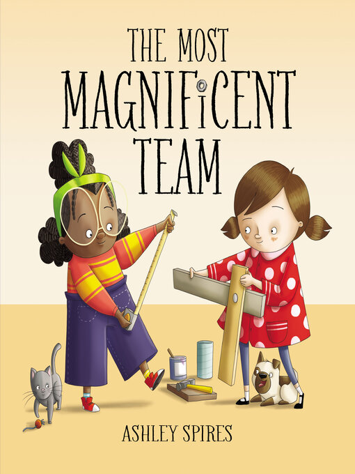 Title details for The Most Magnificent Team by Ashley Spires - Available